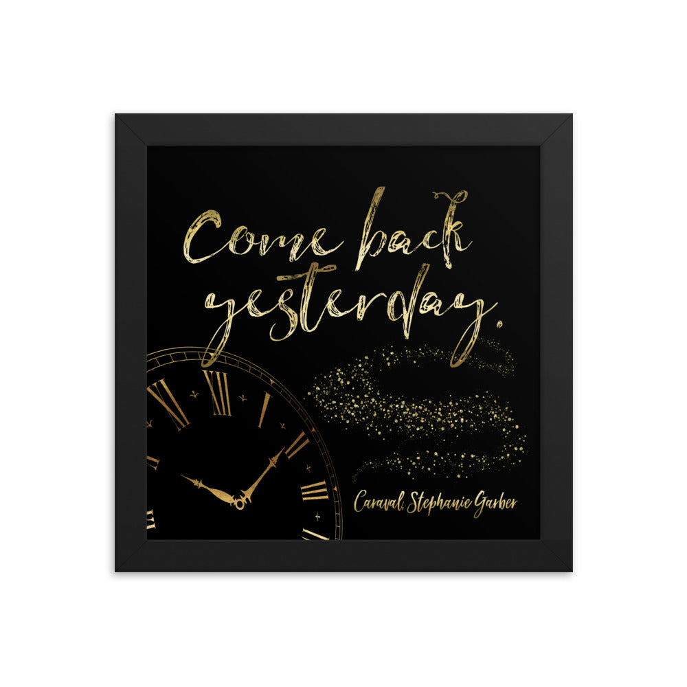 Come back yesterday. Caraval Art Print