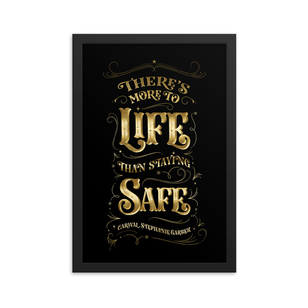 There's more to life... Caraval Art Print