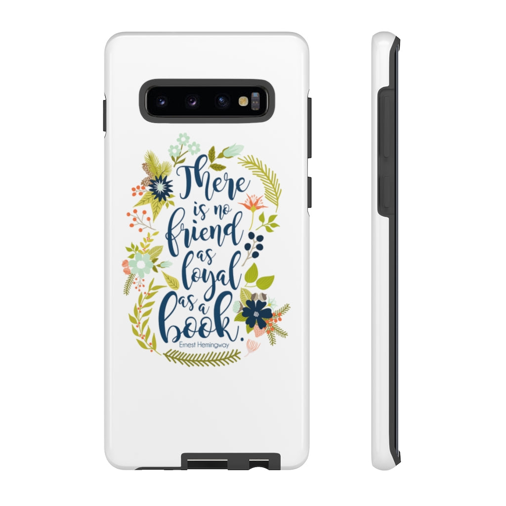 There is no friend... Ernest Hemingway Phone Case - Literary Lifestyle Company