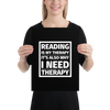 Reading is My Therapy Art Print - LitLifeCo.