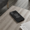 IT'S OKAY TO HAVE MORE THAN ONE BOYFRIEND Phone Case - Literary Lifestyle Company