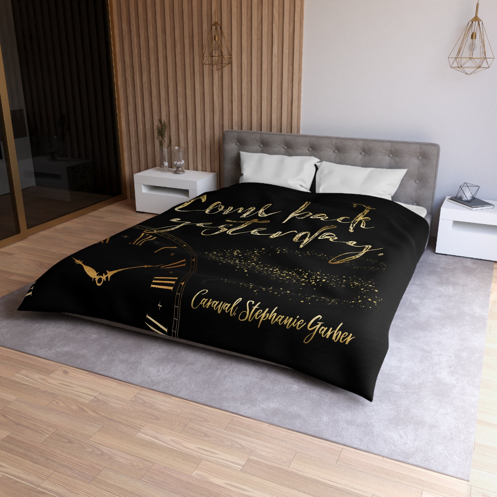 Come back yesterday. Caraval Duvet Cover
