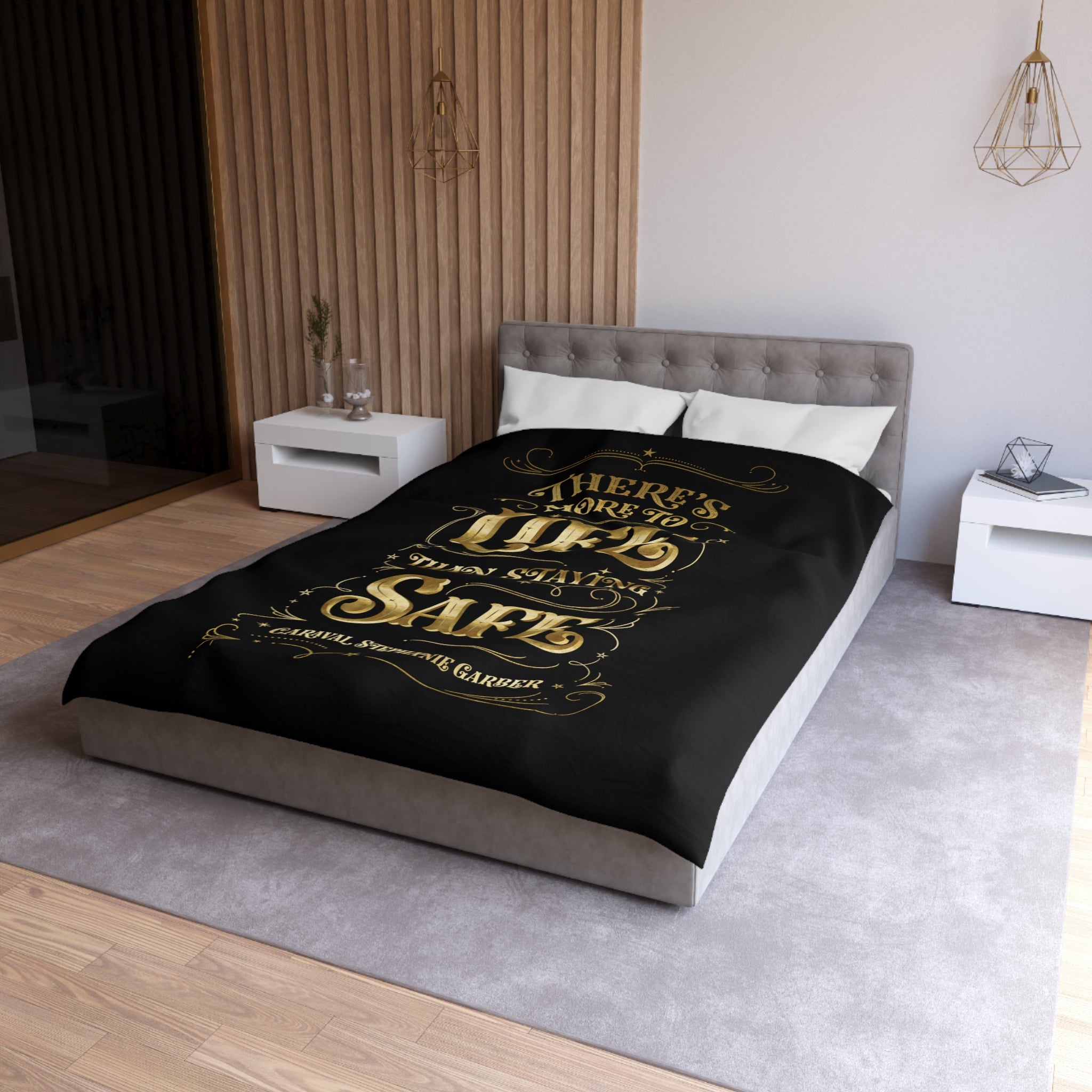 There's more to life... Caraval Duvet Cover