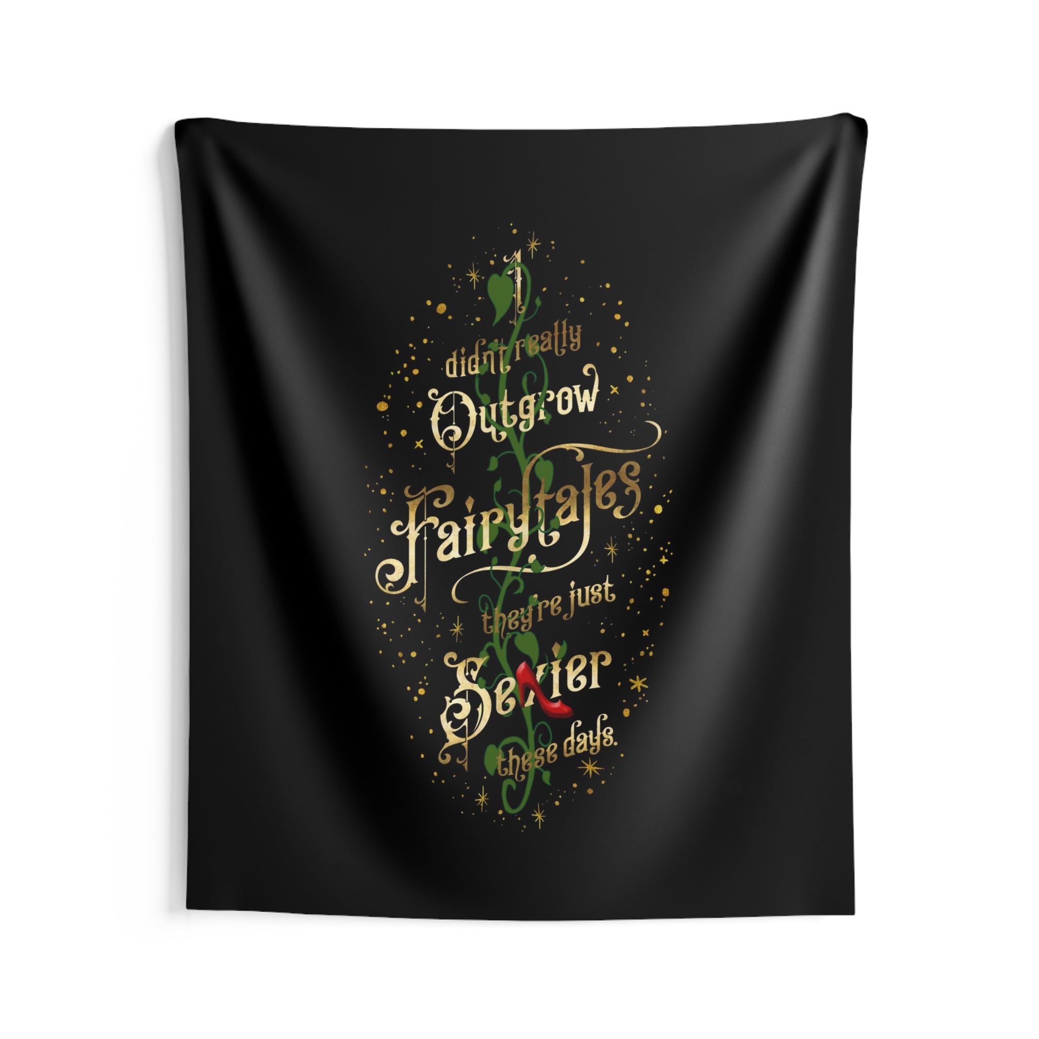 I didn't really outgrow fairytales... Wall Tapestry