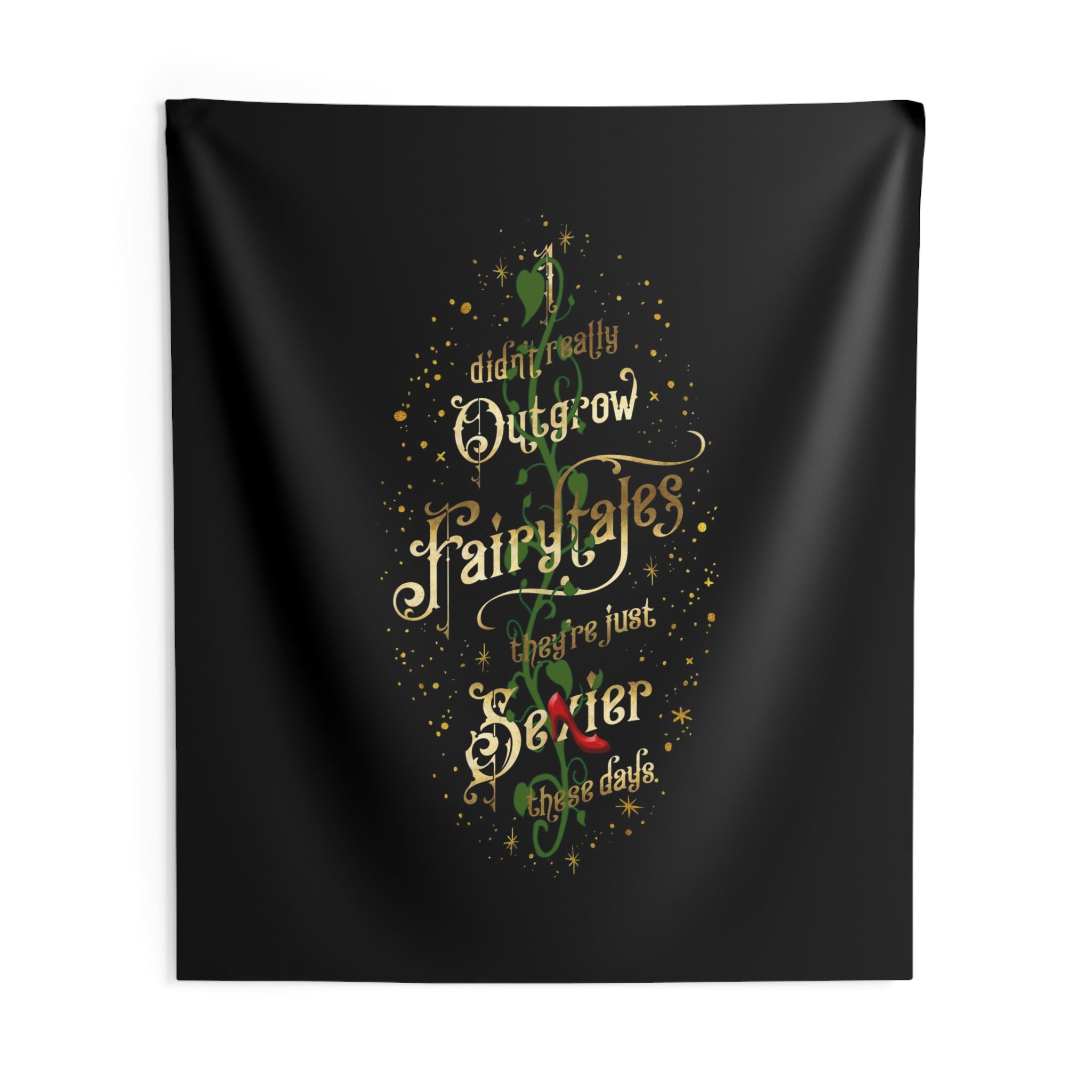I didn't really outgrow fairytales... Wall Tapestry