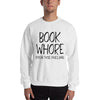 BOOK WH*RE Sweatshirt - Literary Lifestyle Company