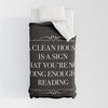 A CLEAN HOUSE IS A SIGN Duvet Cover - Literary Lifestyle Company