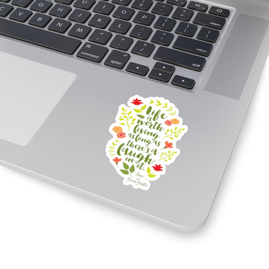 Life is worth living... Anne of Green Gables Quote Sticker - LitLifeCo.
