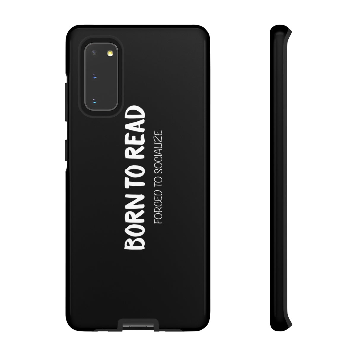 BORN TO READ. Forced to Socialize Phone Case - Literary Lifestyle Company