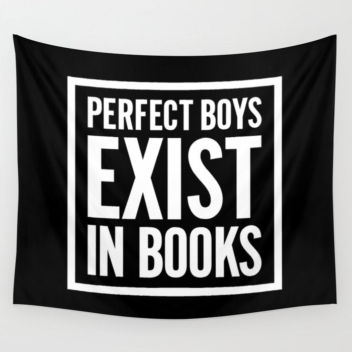 PERFECT BOYS EXIST Wall Tapestry