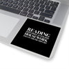 READING COMES AFTER HOUSEWORK Sticker - LitLifeCo.