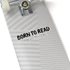 BORN TO READ. Forced to Work Sticker - LitLifeCo.
