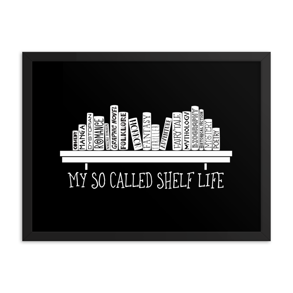 My So Called Shelf Life Art Print - LitLifeCo.