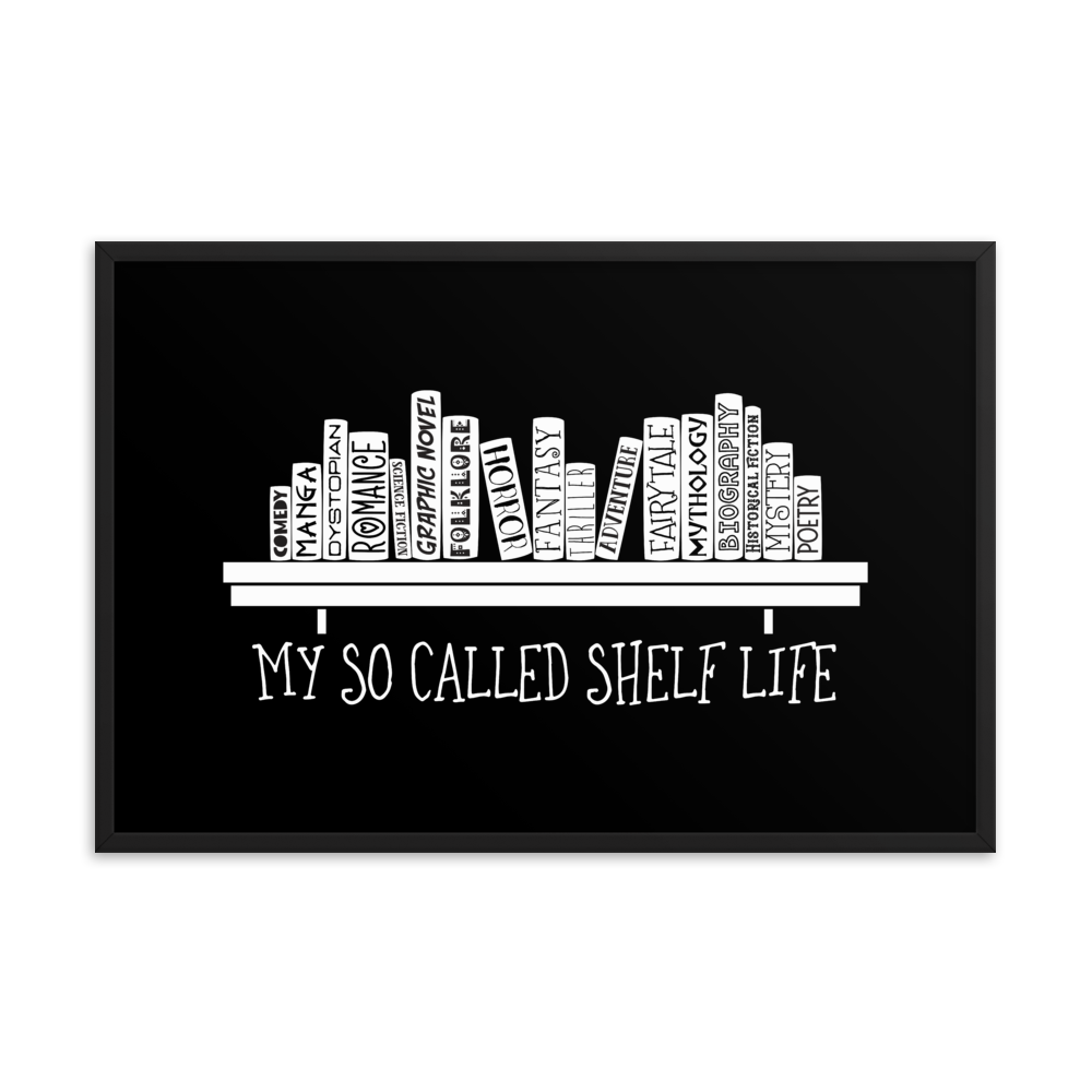 My So Called Shelf Life Art Print - LitLifeCo.