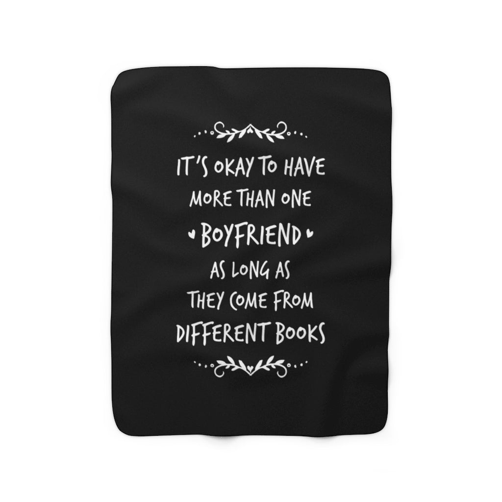 IT'S OKAY TO HAVE MORE THAN ONE BOYFRIEND Throw Blanket - Literary Lifestyle Company