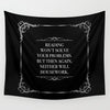READING WON'T SOLVE YOUR PROBLEMS Wall Tapestry - LitLifeCo.